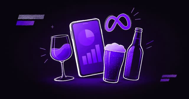 Meta ads for alcohol and beverage brands: complete 2026 guide